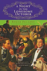 A Night in the Lonesome October by Roger Zelazny book cover