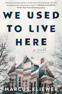 We Used to Live Here by Marcus Kliewer book cover