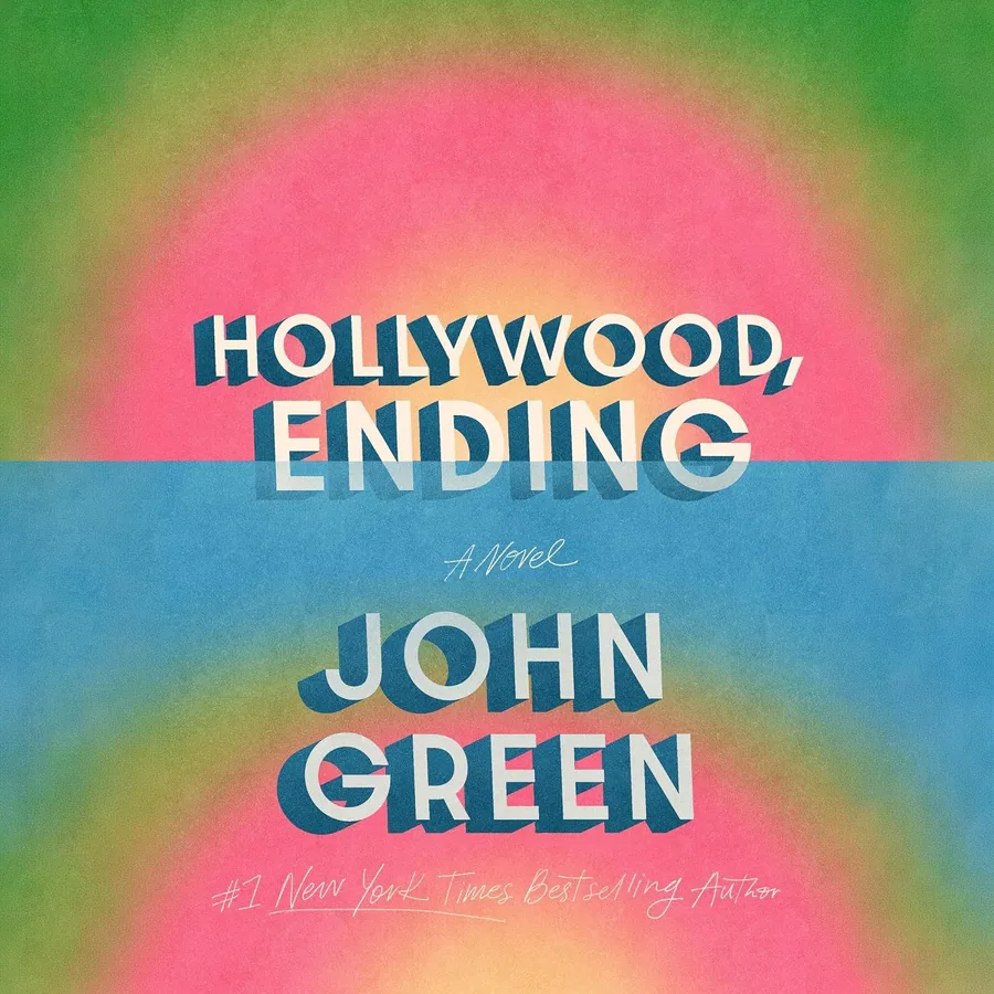 Hollywood, Ending by John Green audiobook cover