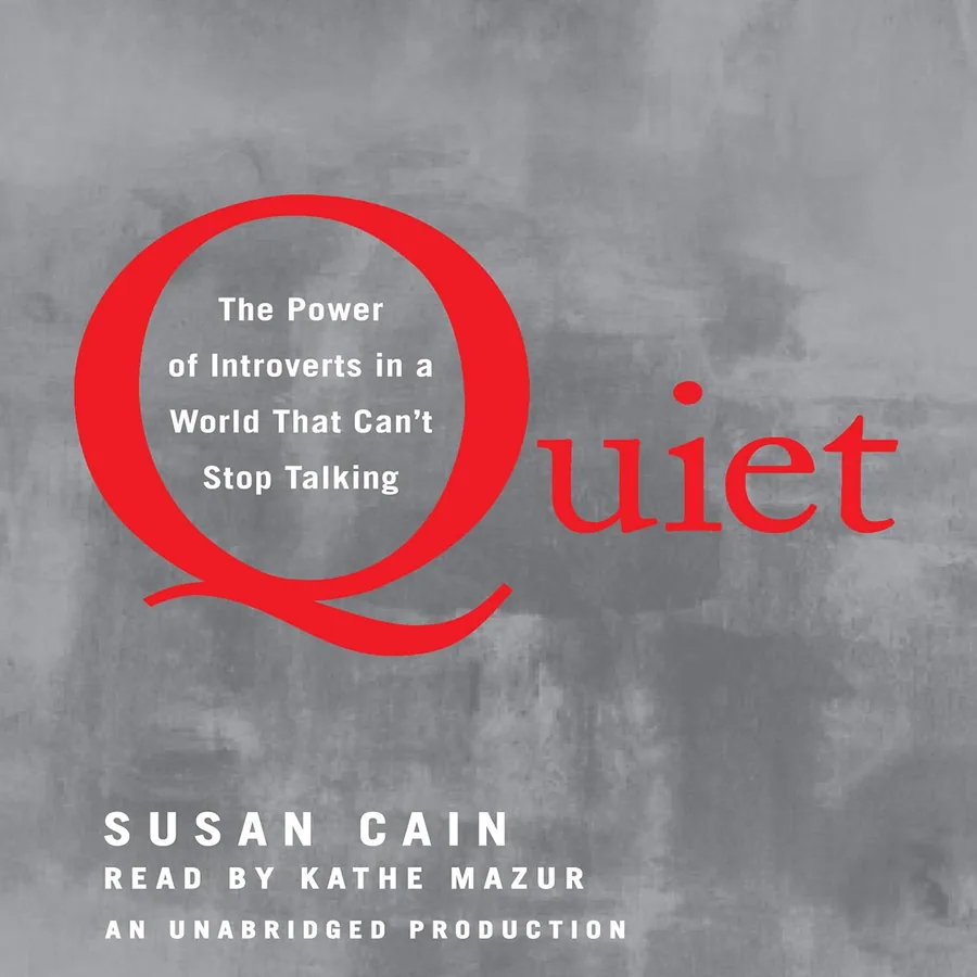 Quiet: The Power of Introverts in a World That Can't Stop Talking by Susan Cain audiobook cover