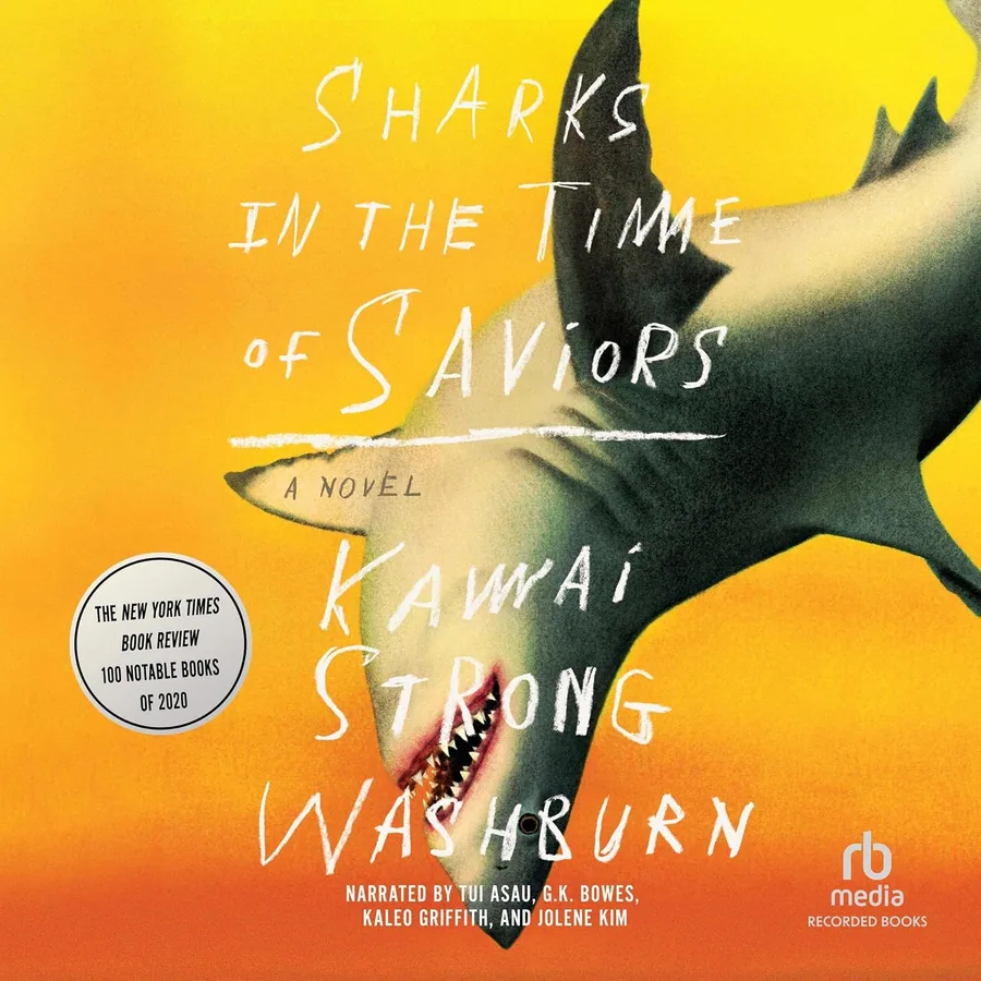 Sharks in the Time of Saviors audiobook cover