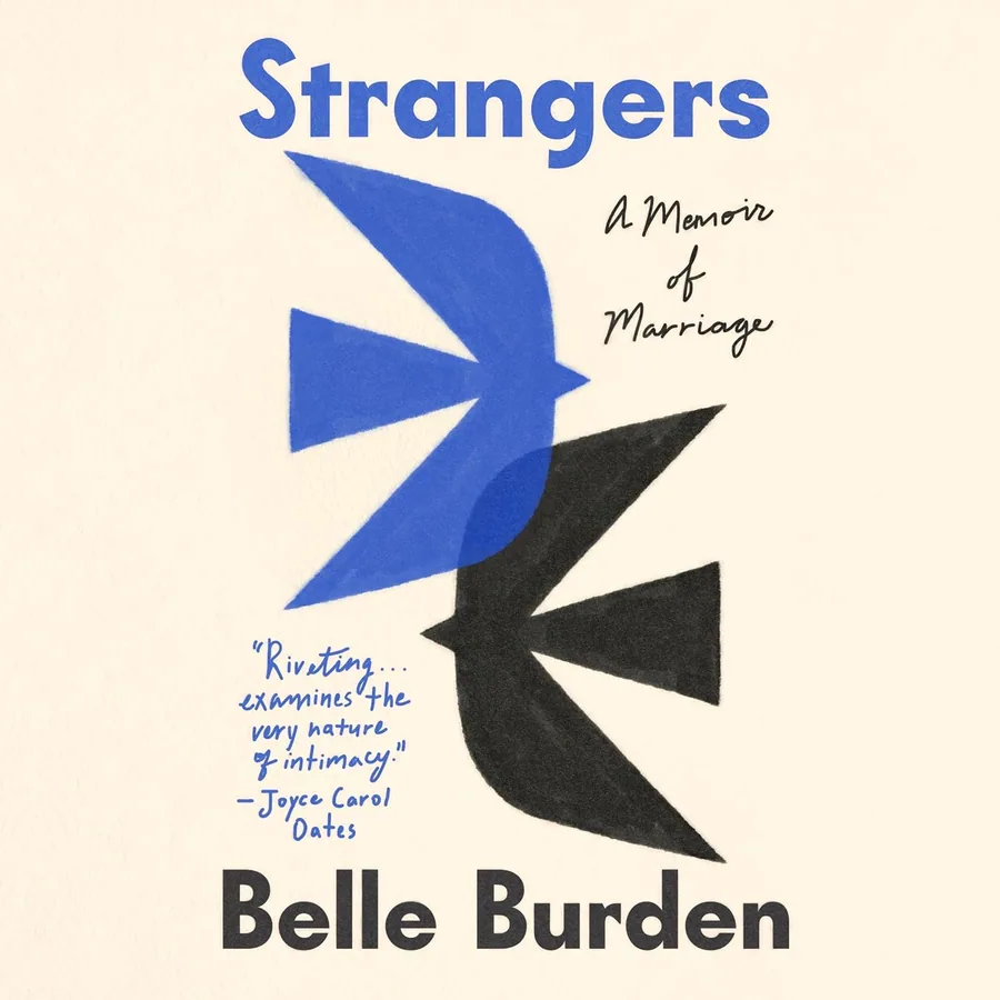 Strangers: A Memoir of Marriage by Belle Burden audiobook cover