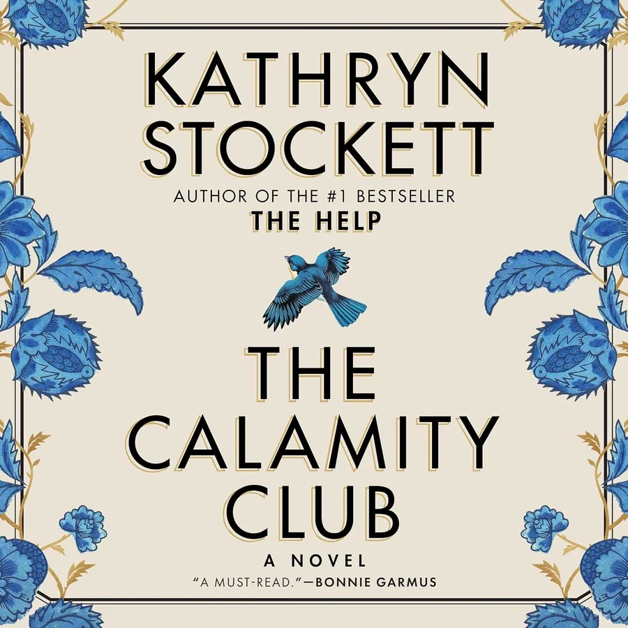 The Calamity Club by Kathryn Stockett audiobook cover