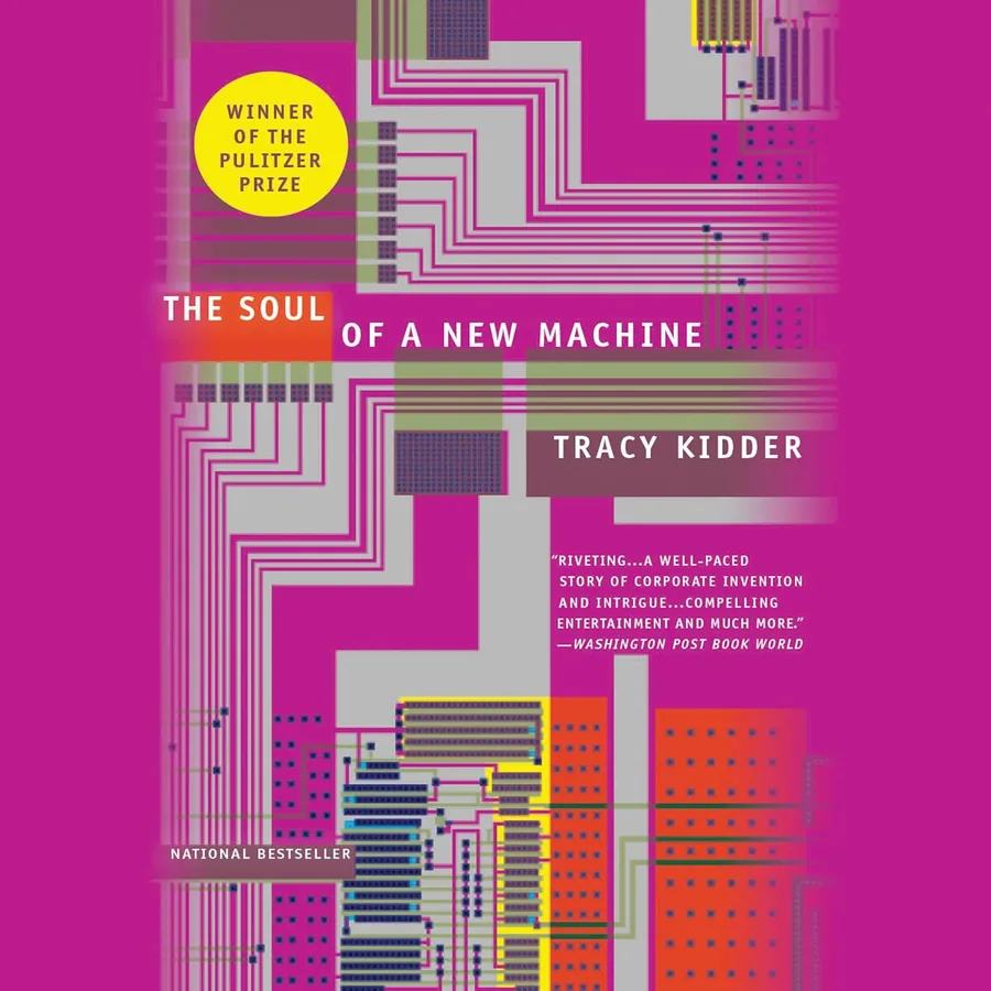 The Soul of A New Machine by Tracy Kidder audiobook cover