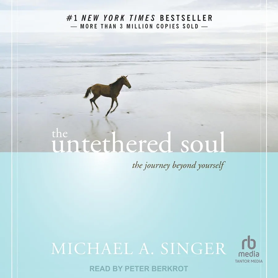 The Untethered Soul: The Journey Beyond Yourself by Michael A. Singer audiobook cover