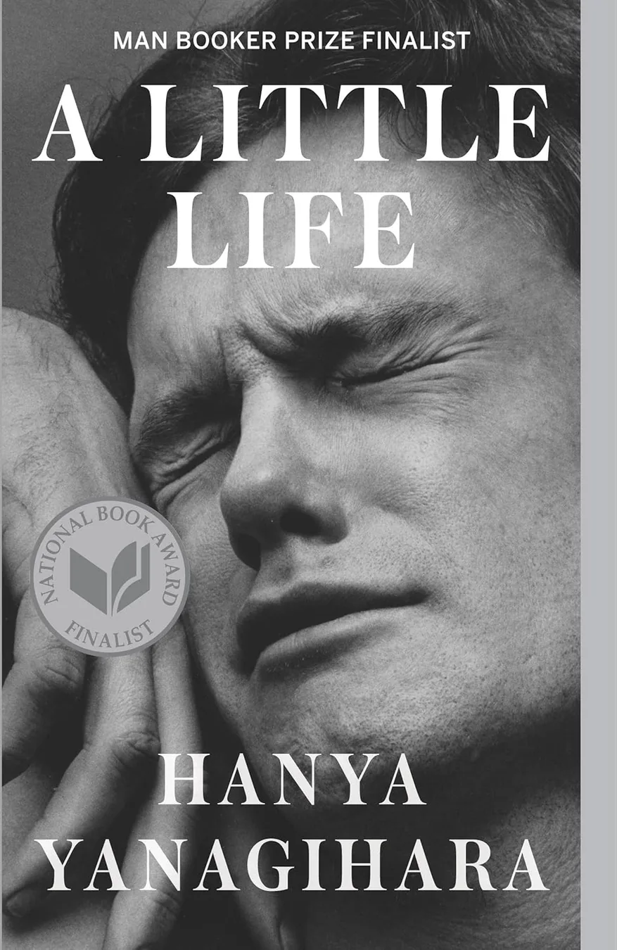 Cover of A Little Life: A Novel by Hanya Yanagihara