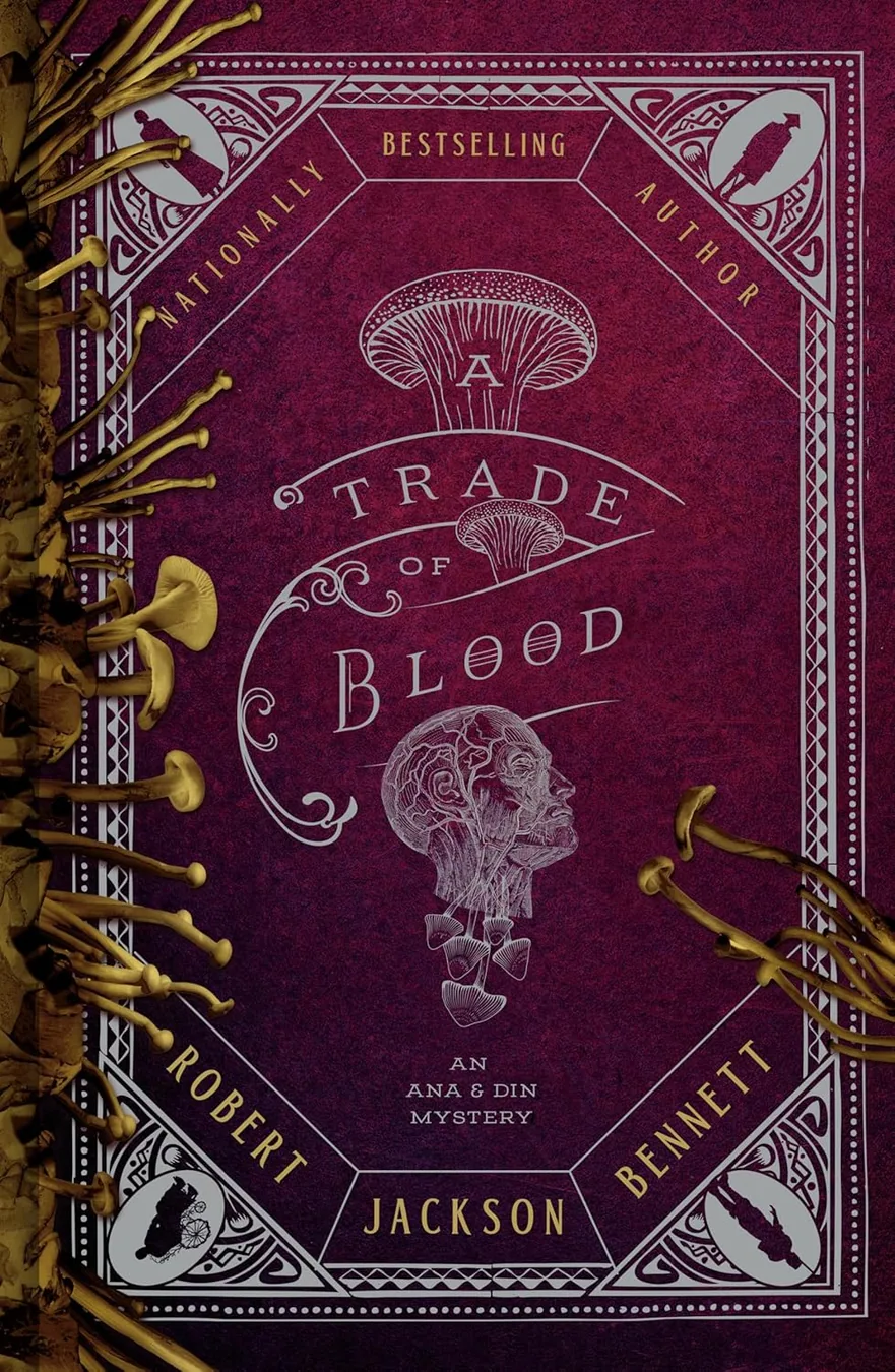 Cover of A Trade of Blood by Robert Jackson Bennett
