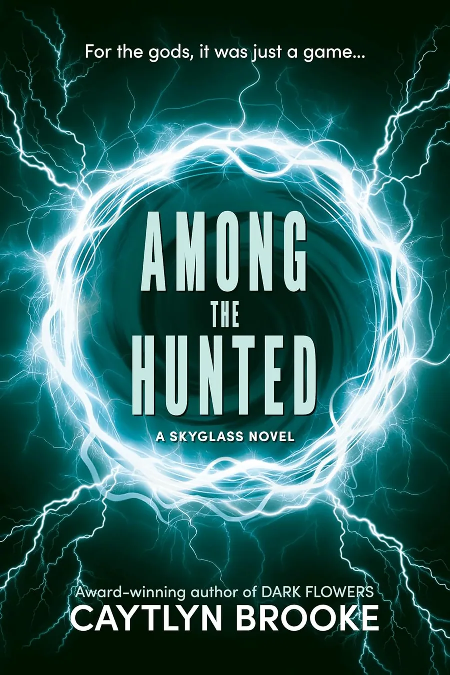 Cover of Among the Hunted by Caytlyn Brooke