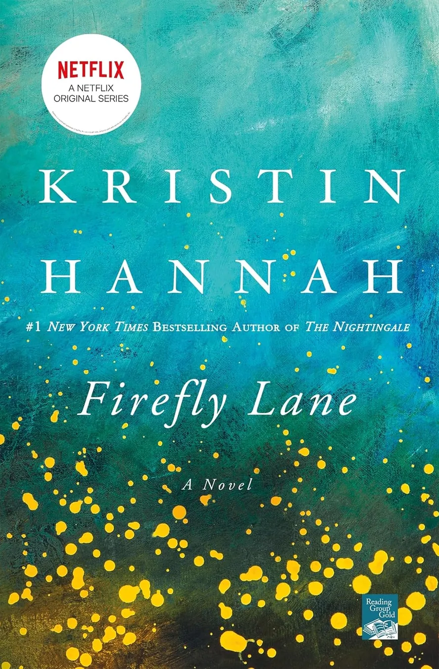Cover of Firefly Lane by Kristin Hannah