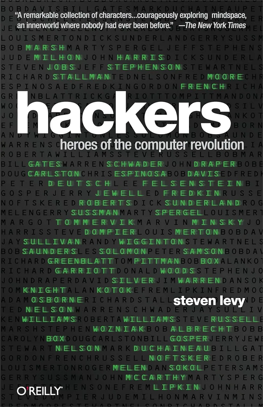 Book cover of Hackers: Heroes of the Computer Revolution by Steven Levy
