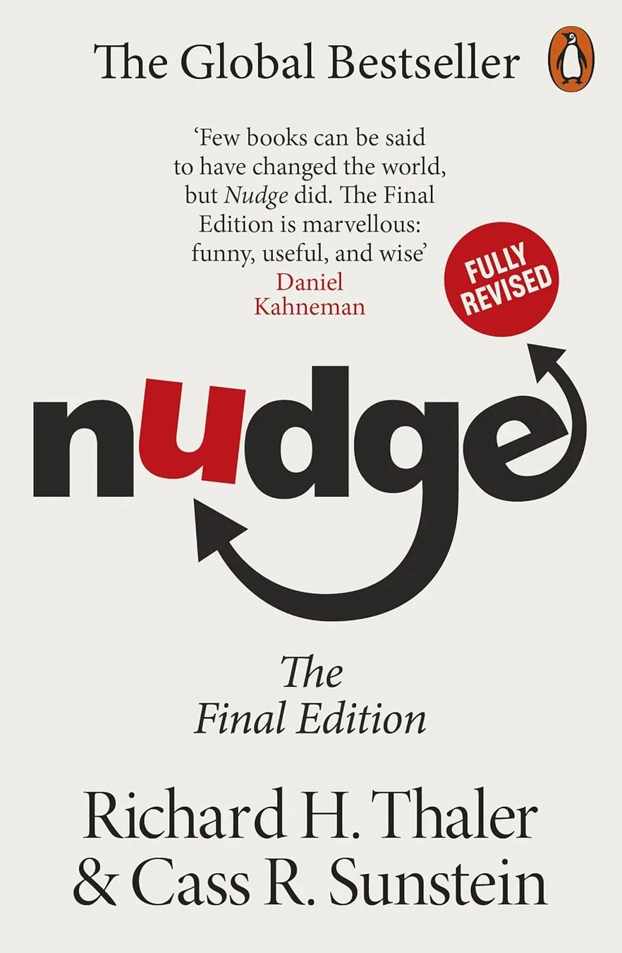 Cover of Nudge: The Final Edition by Richard H. Thaler and Cass R. Sunstein