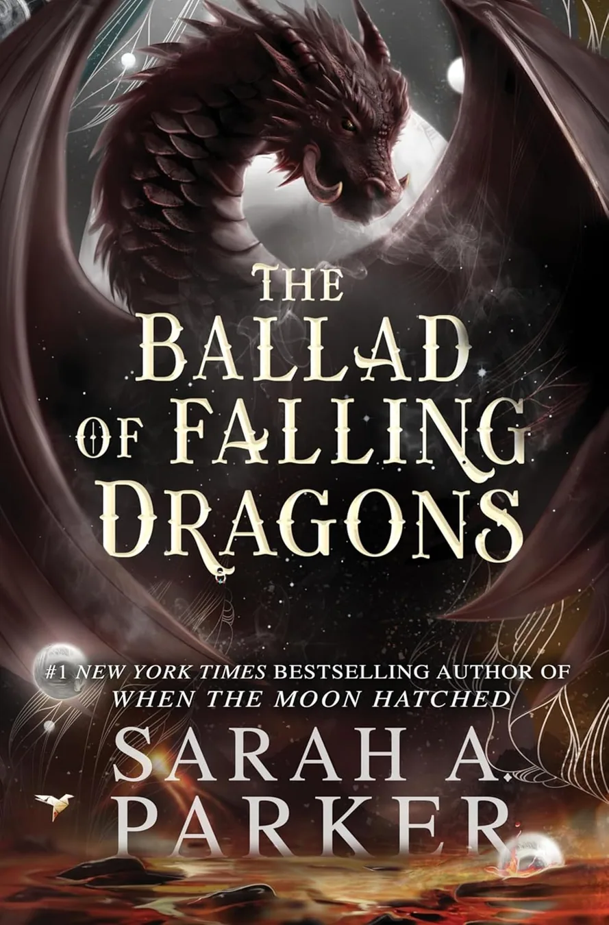 Cover of The Ballad of Falling Dragons by Sarah A. Parker