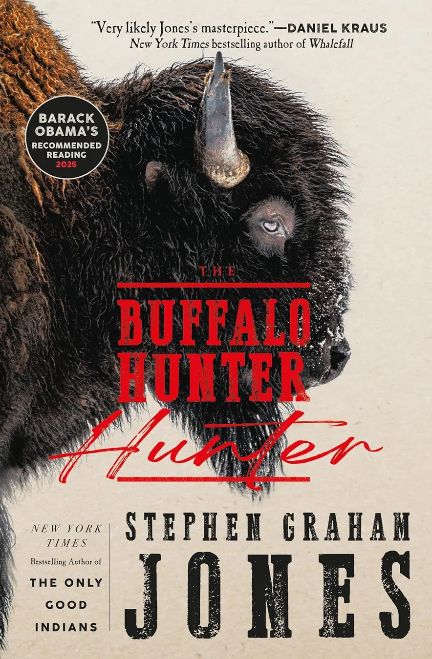 Cover of The Buffalo Hunter Hunter by Stephen Graham Jones