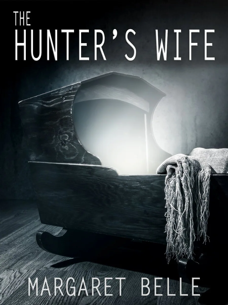 Book cover of The Hunter's Wife by Margaret Belle