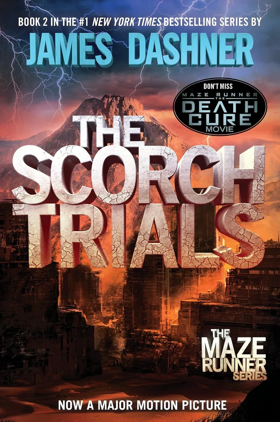 Cover of The Scorch Trials (The Maze Runner, Book 2) by James Dashner