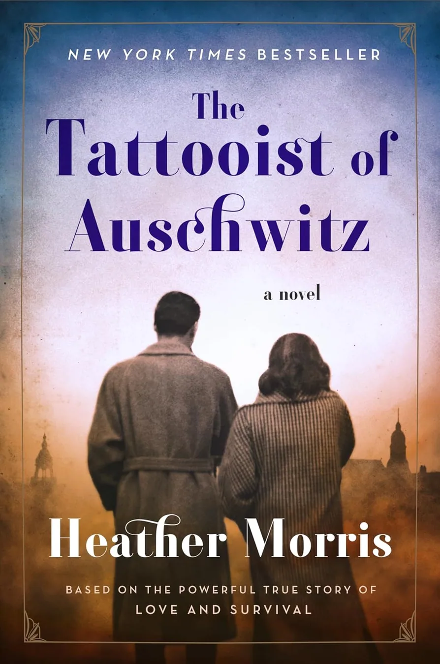 Book cover of The Tattooist of Auschwitz by Heather Morris