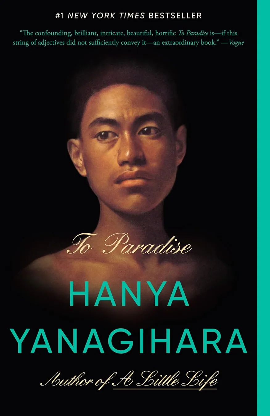 Cover of To Paradise: A Novel by Hanya Yanagihara