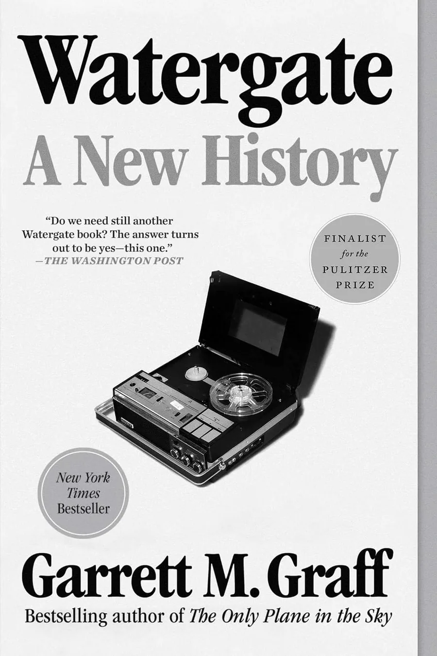 Cover of Watergate: A New History by Garrett M. Graff