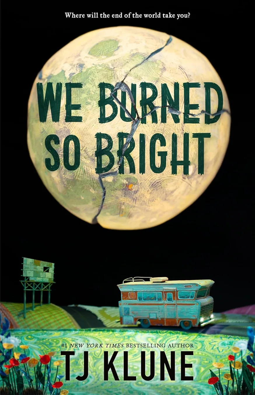 Cover of We Burned So Bright by TJ Klune